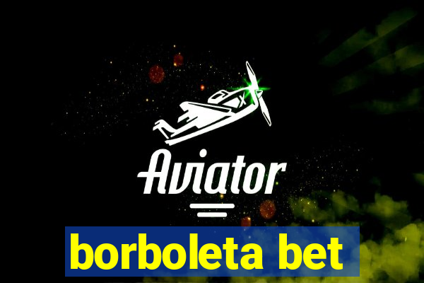 borboleta bet